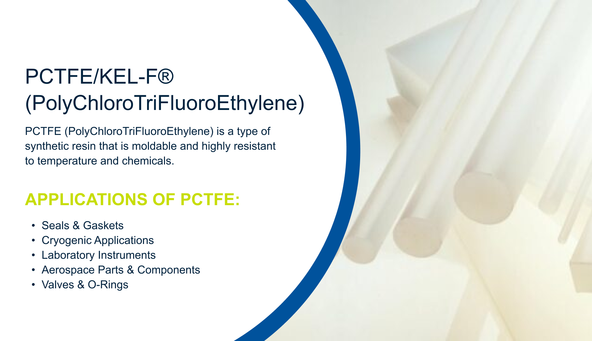 PCTFE - Applications